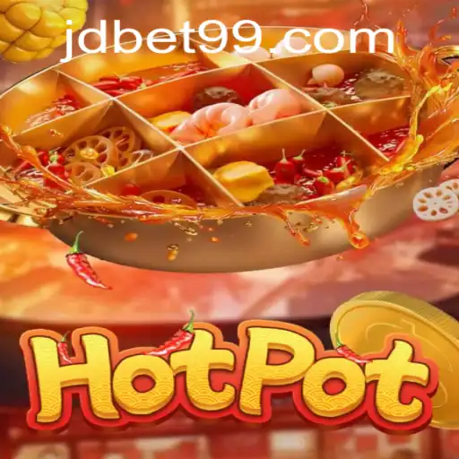 Unveiling the Thrilling World of Hotpot: Dive into JDBET's Latest Gaming Sensation